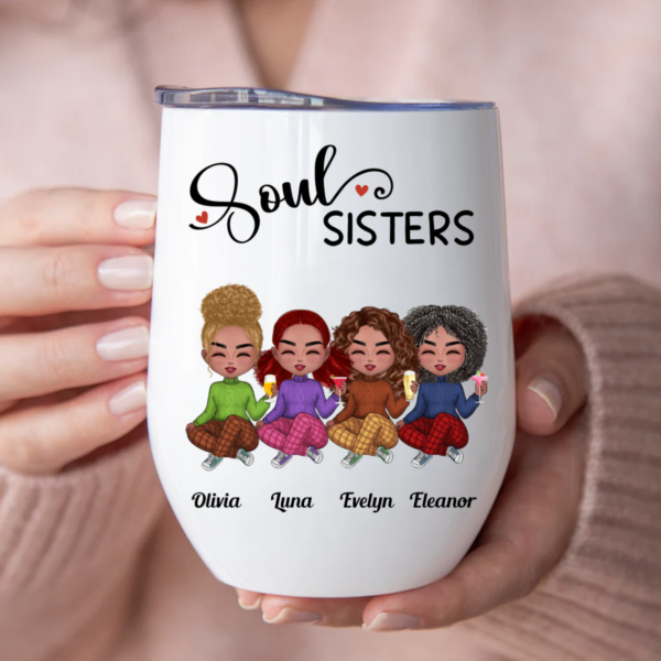 Sisters – Soul Sisters – Personalized Wine Tumbler